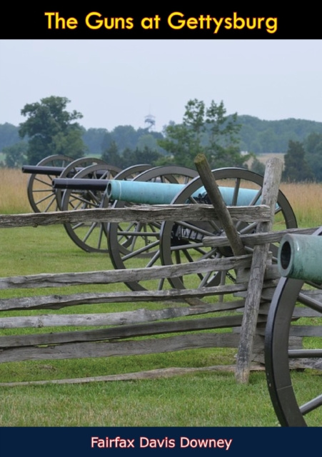 E-knjiga Guns at Gettysburg Fairfax Davis Downey