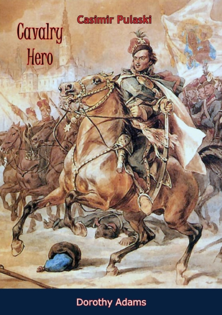 E-book Cavalry Hero Dorothy Adams