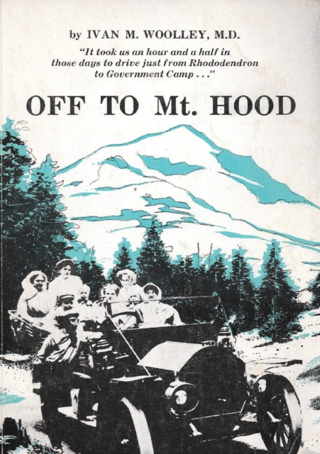 E-knjiga Off to Mt. (Mount) Hood Ivan M. Woolley