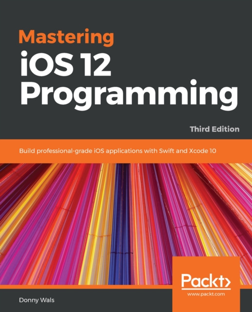 E-knjiga Mastering iOS 12 Programming Wals Donny Wals