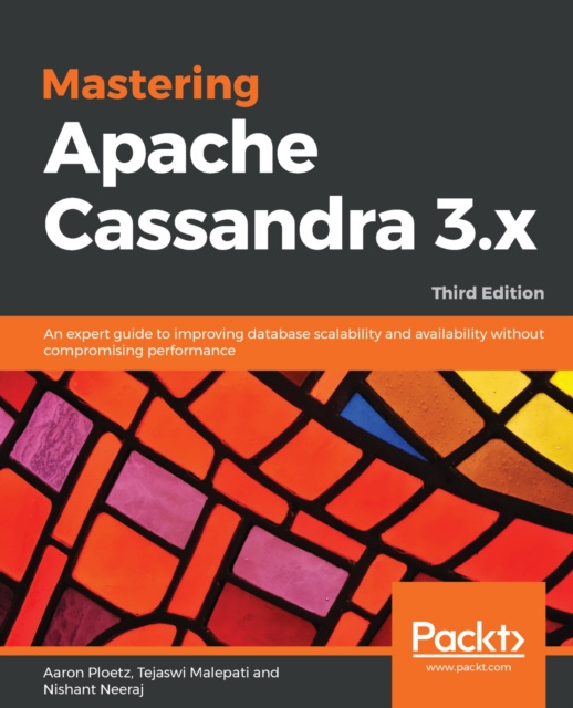E-knjiga Mastering Apache Cassandra 3.x Ploetz Aaron Ploetz