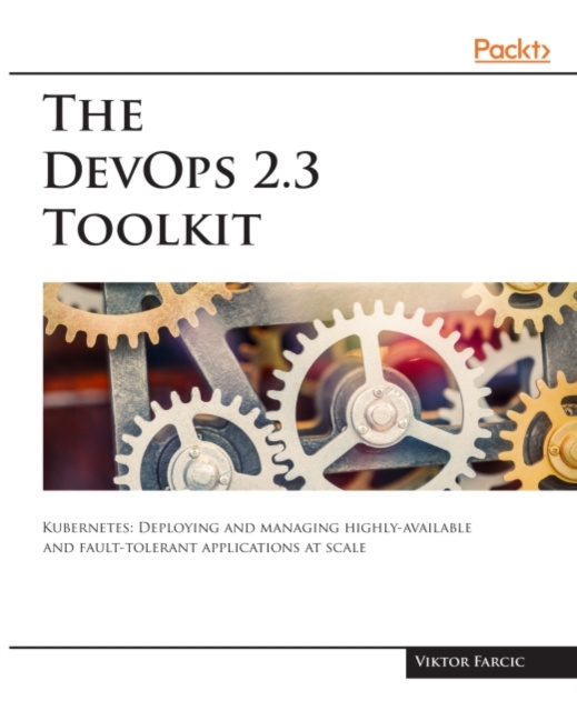 E-book DevOps 2.3 Toolkit Viktor Farcic