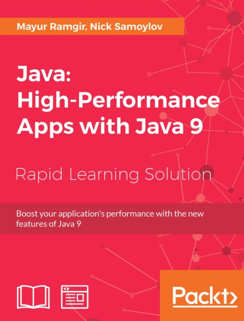 E-Book Java: High-Performance Apps with Java 9 Ramgir Mayur Ramgir