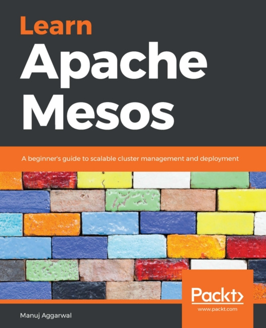 E-knjiga Learn Apache Mesos Aggarwal Manuj Aggarwal