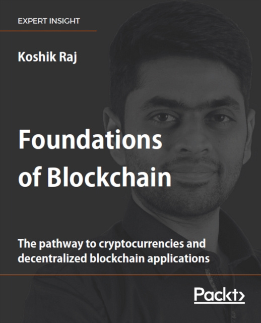 E-Book Foundations of Blockchain Raj Koshik Raj