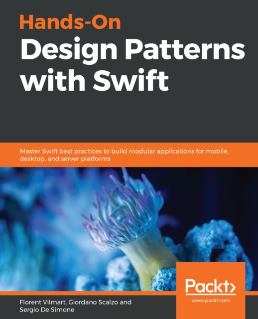 E-knjiga Hands-On Design Patterns with Swift Vilmart Florent Vilmart