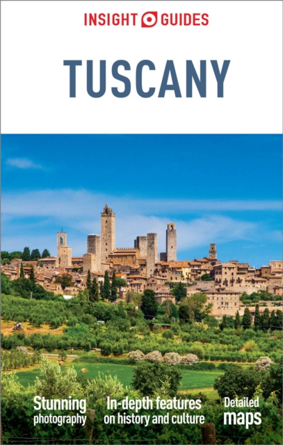 E-kniha Insight Guides Tuscany (Travel Guide eBook) Insight Guides