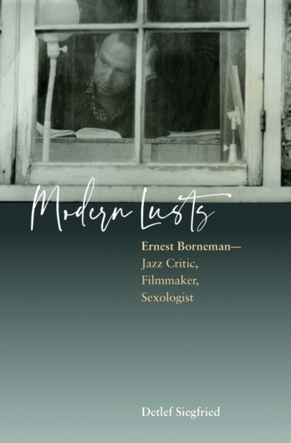 E-knjiga Modern Lusts Detlef Siegfried