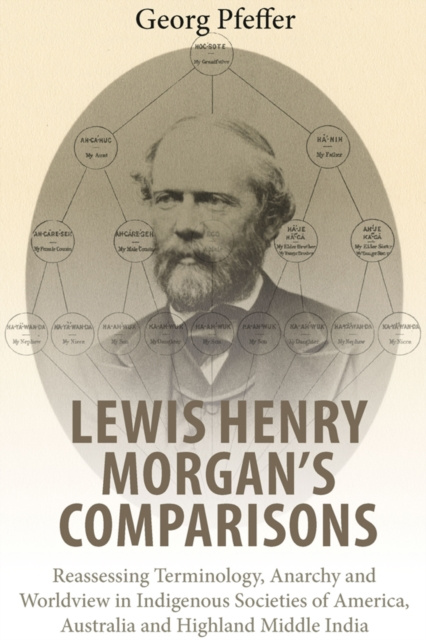 E-Book Lewis Henry Morgan's Comparisons Georg Pfeffer