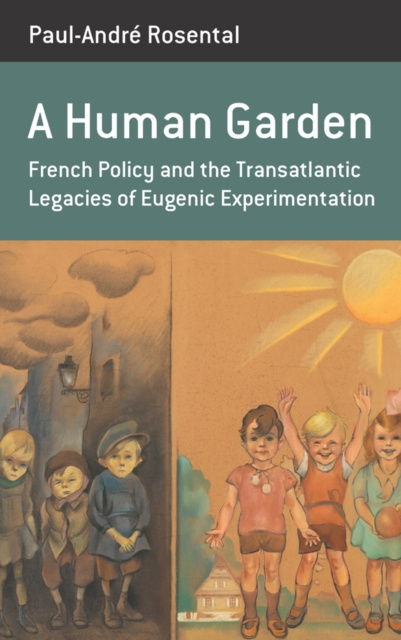 E-knjiga Human Garden Paul-Andre Rosental