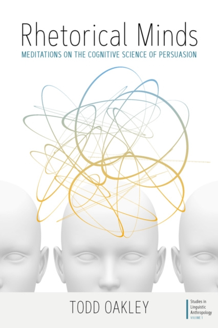 E-kniha Rhetorical Minds Todd Oakley