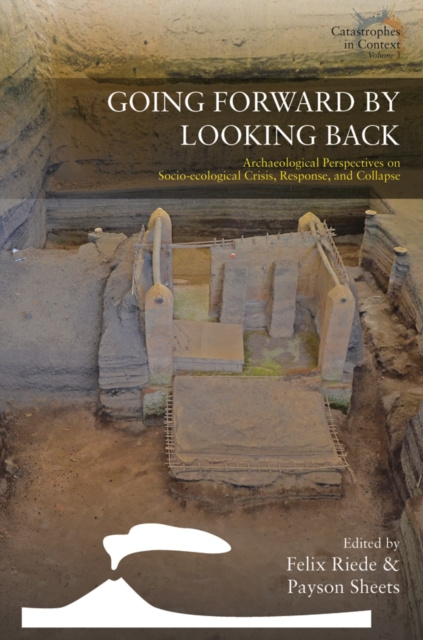 E-book Going Forward by Looking Back Felix Riede