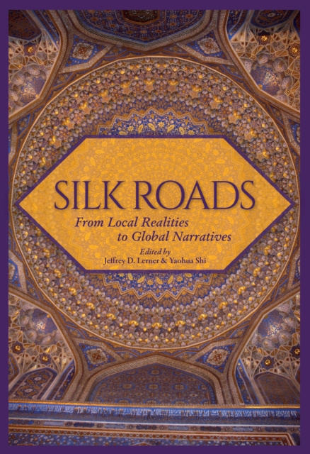 E-book Silk Roads Lerner Jeffrey D. Lerner