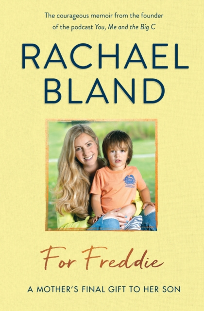 E-knjiga For Freddie Bland Rachael Bland