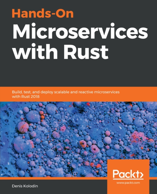 E-knjiga Hands-On Microservices with Rust Kolodin Denis Kolodin