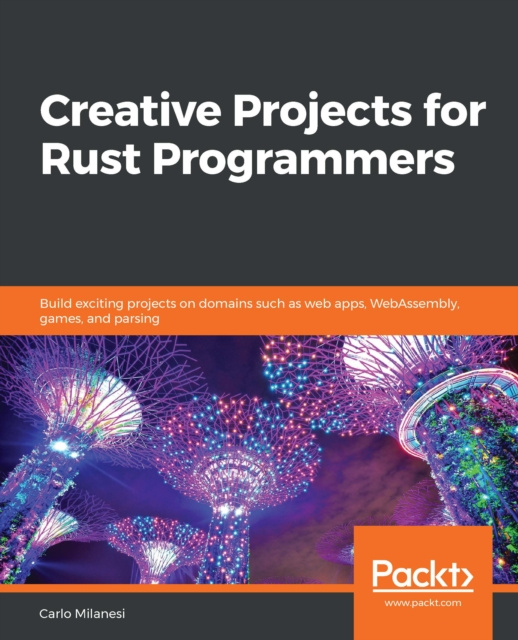 E-knjiga Creative Projects for Rust Programmers Milanesi Carlo Milanesi
