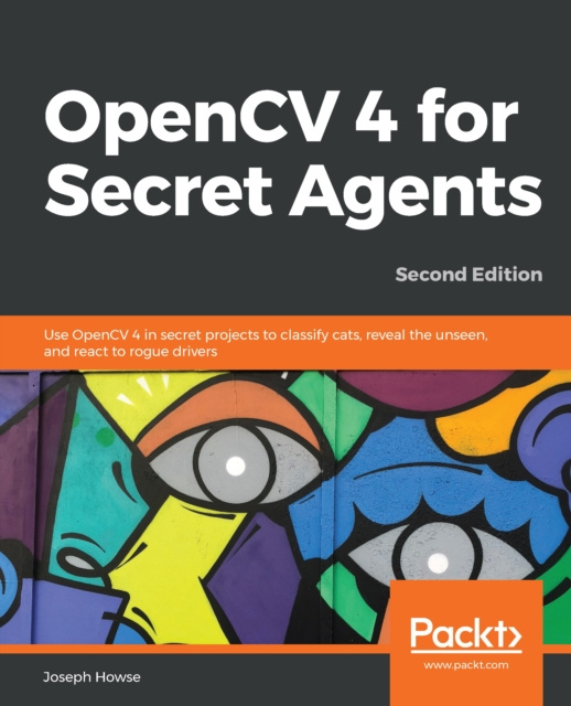 E-knjiga OpenCV 4 for Secret Agents Howse Joseph Howse