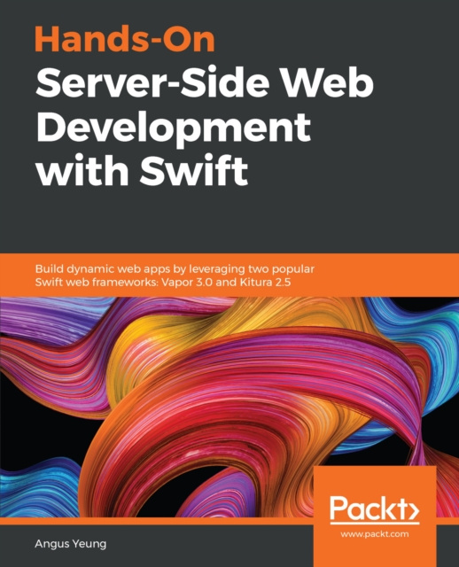 E-knjiga Hands-On Server-Side Web Development with Swift Yeung Angus Yeung