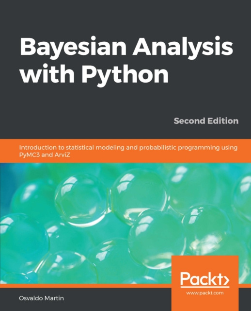 E-Book Bayesian Analysis with Python Martin Osvaldo Martin