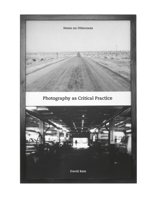 E-kniha Photography as Critical Practice David Bate