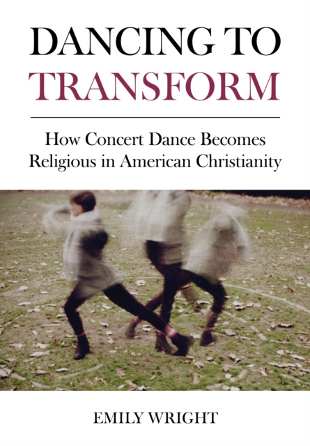 E-knjiga Dancing to Transform Emily Wright
