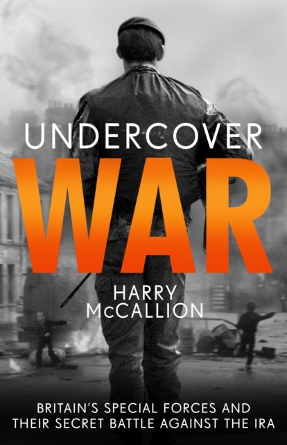 E-book Undercover War Harry McCallion