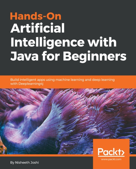 E-knjiga Hands-On Artificial Intelligence with Java for Beginners Joshi Nisheeth Joshi