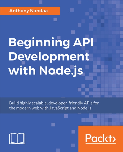 E-knjiga Beginning API Development with Node.js Nandaa Anthony Nandaa