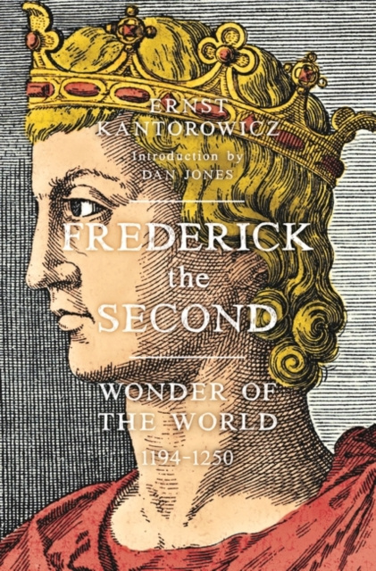 ebook Frederick the Second Ernst Kantorowicz