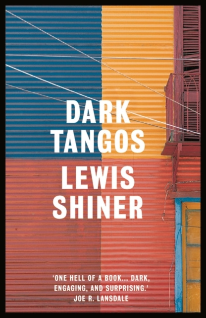 E-book Dark Tangos Lewis Shiner