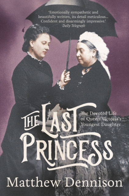 E-book Last Princess Matthew Dennison