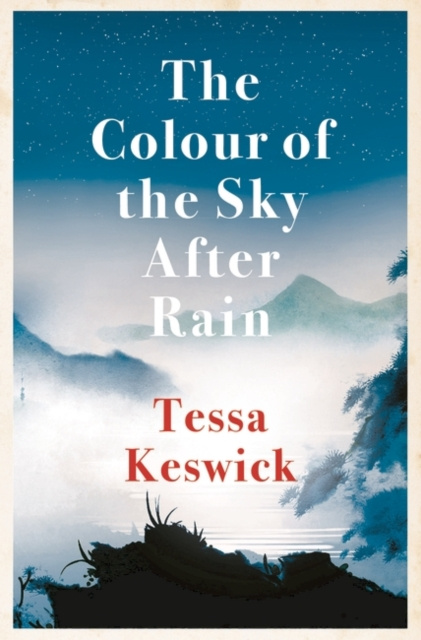 E-Book Colour of the Sky After Rain Tessa Keswick