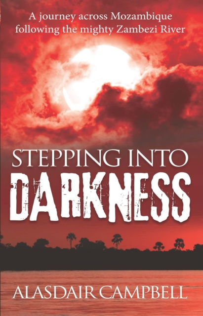 E-book Stepping into Darkness Alasdair Campbell