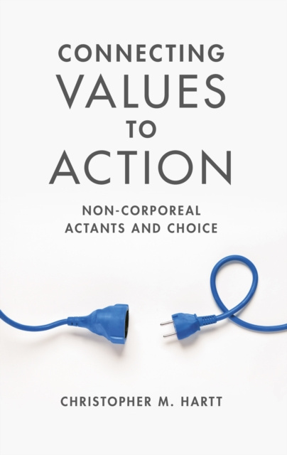 E-book Connecting Values to Action Christopher M. Hartt