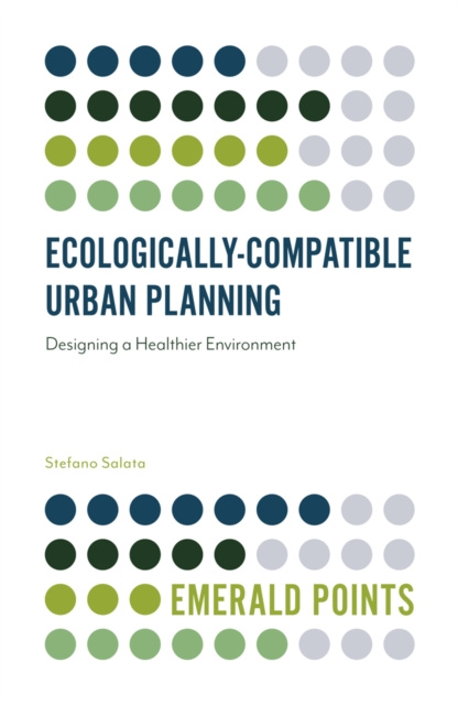 E-kniha Ecologically-Compatible Urban Planning Stefano Salata