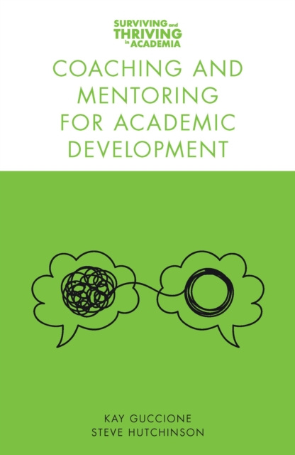 E-kniha Coaching and Mentoring for Academic Development Kay Guccione