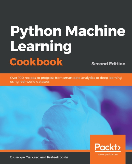 E-knjiga Python Machine Learning Cookbook Ciaburro Giuseppe Ciaburro