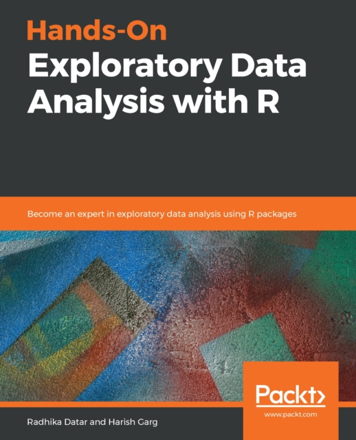 E-knjiga Hands-On Exploratory Data Analysis with R Datar Radhika Datar