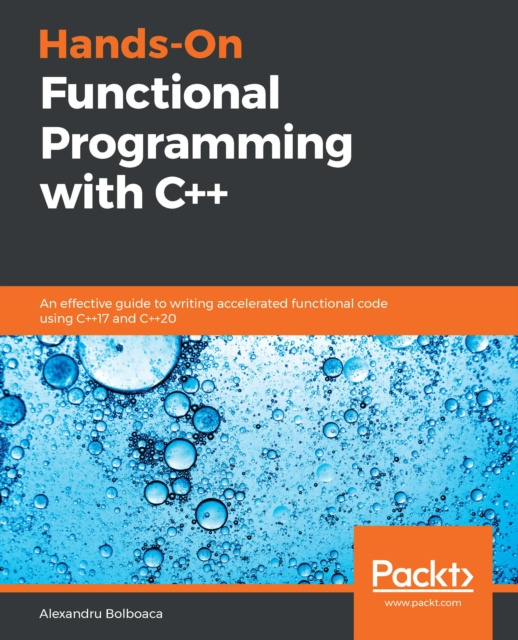 E-knjiga Hands-On Functional Programming with C++ Bolboaca Alexandru Bolboaca