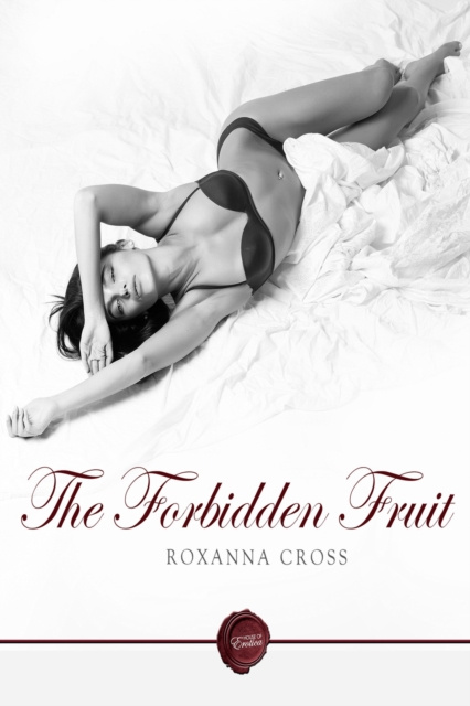 E-Book Forbidden Fruit Roxanna Cross