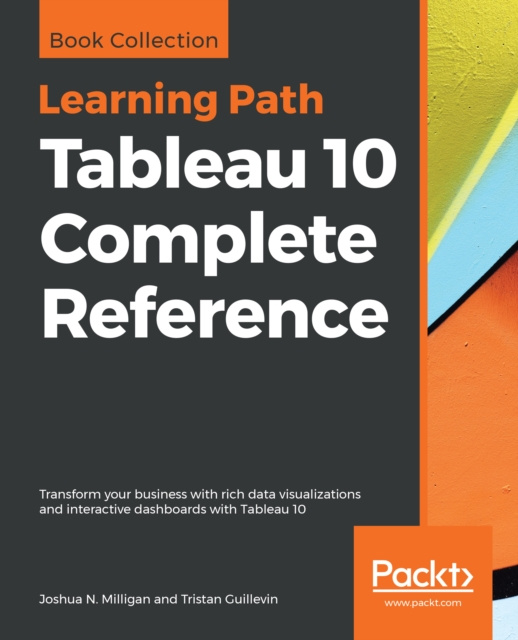 E-knjiga Tableau 10 Complete Reference Milligan Joshua N. Milligan