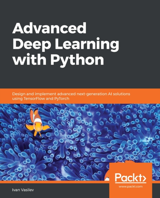 E-Book Advanced Deep Learning with Python Vasilev Ivan Vasilev