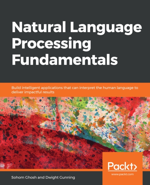 E-knjiga Natural Language Processing Fundamentals Ghosh Sohom Ghosh
