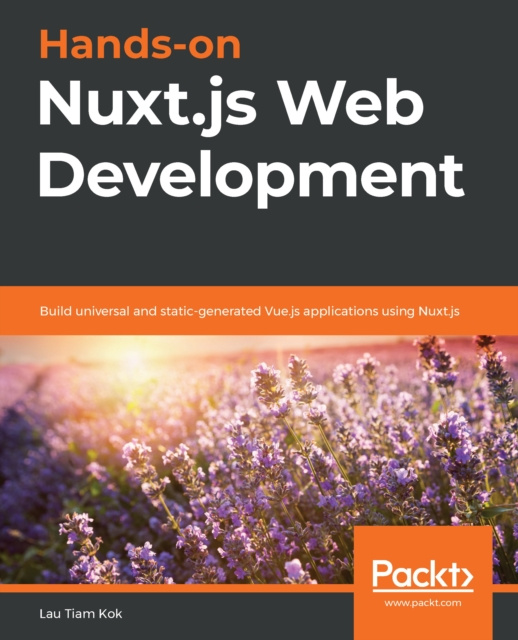 E-knjiga Hands-on Nuxt.js Web Development Kok Lau Tiam Kok
