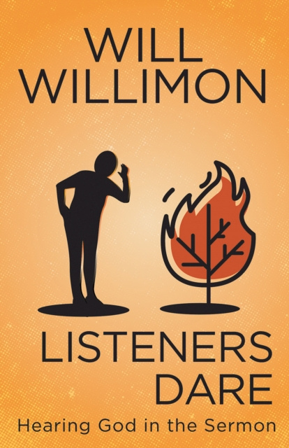 E-knjiga Listeners Dare Bishop William H. Willimon