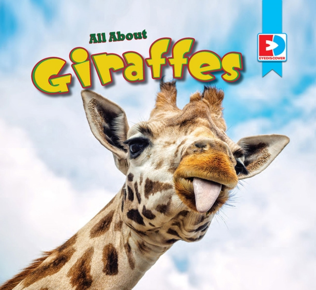 E-Book All About Giraffes Katie Gillespie