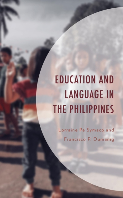 E-book Education and Language in the Philippines Lorraine Pe Symaco Pe