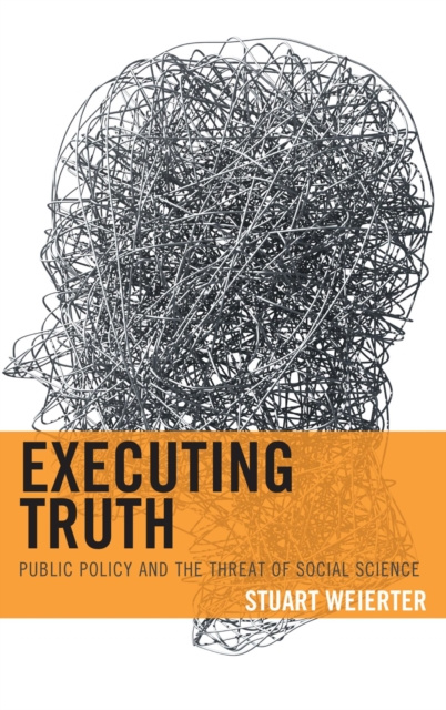 E-knjiga Executing Truth Stuart Weierter