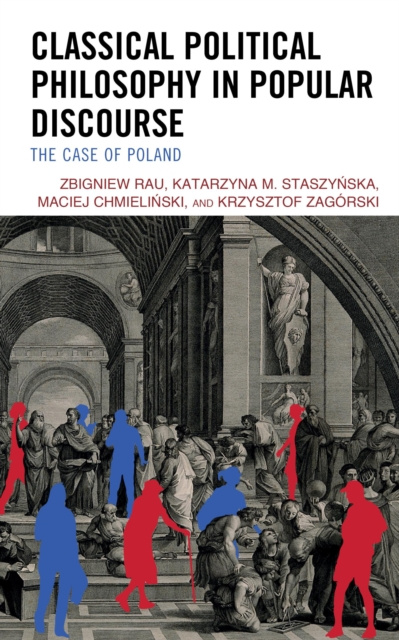 E-knjiga Classical Political Philosophy in Popular Discourse Zbigniew Rau