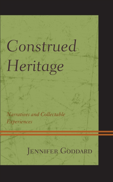 E-Book Construed Heritage Jennifer Goddard